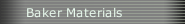 Baker Materials